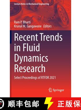 【3-4周达】Recent Trends in Fluid Dynamics Research : Select Proceedings of RTFDR 2021 [9789811669279]