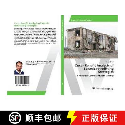 预订 Cost - Benefit Analysis of Seismic retrofitting Strategies [9786202222662]