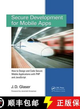 【3-4周达】Secure Development for Mobile Apps : How to Design and Code Secure Mobile Applications wit... [9781482209037]