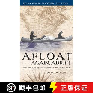 Again Voyages Afloat North 9798218443009 Adrift 4周达 the Three America Waters