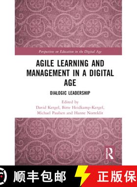 【3-4周达】Agile Learning and Management in a Digital Age: Dialogic Leadership [9781032037318]