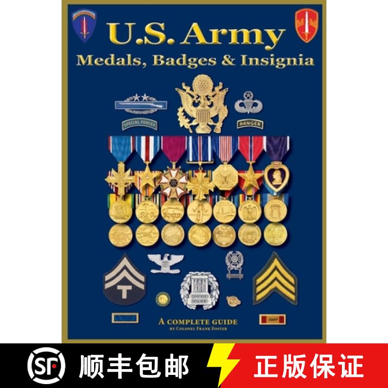 【3-4周达】U. S. Army Medal, Badges and Insignia [9781884452611]