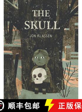 【3-4周达】The Skull: A Tyrolean Folktale (A Macabre Story About Courage and Friendship - Chapter Boo... [9781536223361]