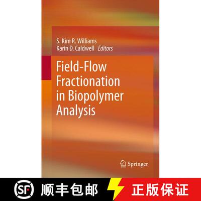 【3-4周达】Field-Flow Fractionation in Biopolymer Analysis [9783709117194]