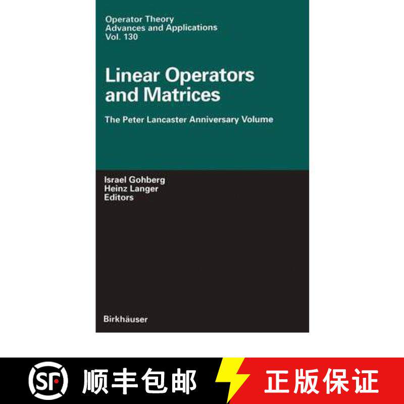 【3-4周达】Linear Operators and Matrices : The Peter Lancaster Anniversary Volume [9783764366551]