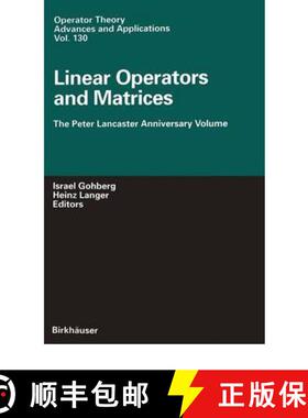 【3-4周达】Linear Operators and Matrices : The Peter Lancaster Anniversary Volume [9783764366551]