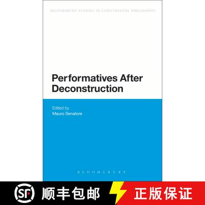 【3-4周达】Performatives After Deconstruction [9781472591357]