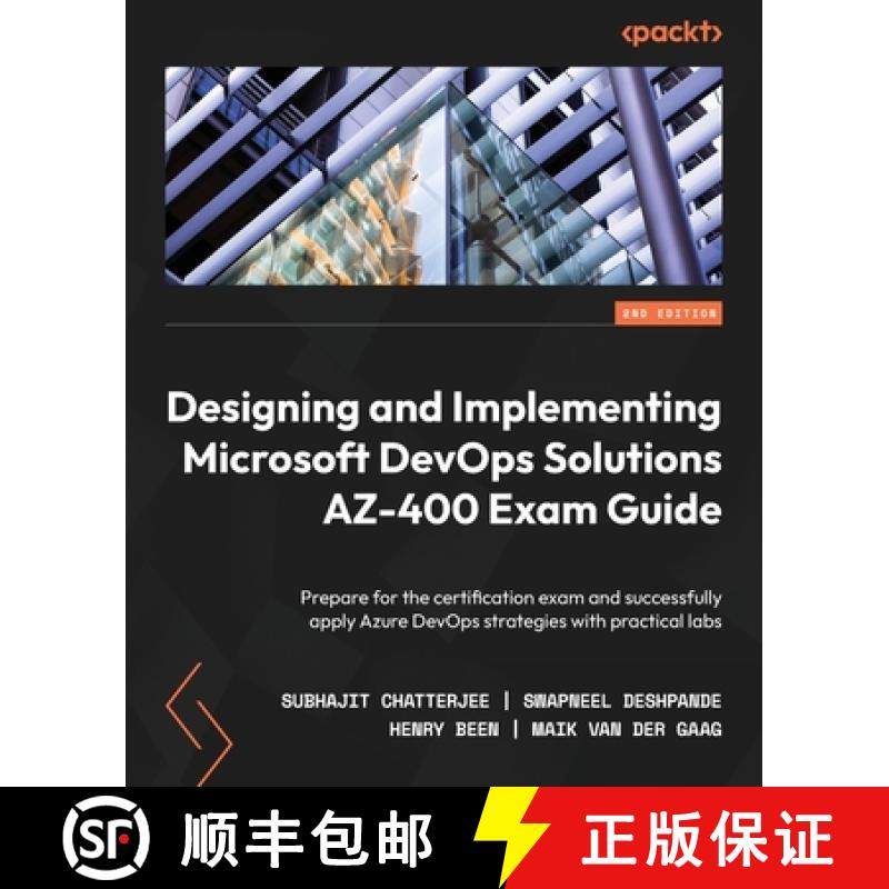 预订 Designing and Implementing Microsoft DevOps Solutions AZ-400 Exam Guide -: Prepare for the certi... [9781803240664]