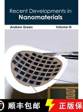 【3-4周达】Recent Developments in Nanomaterials: Volume III [9781632383938]