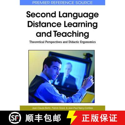 【3-4周达】精装 Second Language Distance Learning and Teaching: Theoretical Perspectives and Didactic... [9781615207077]