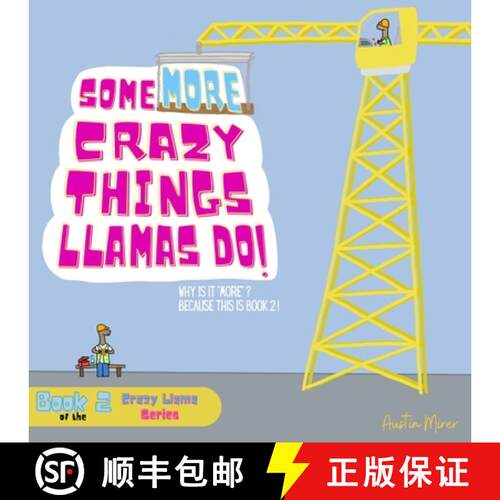 【3-4周达】Some MORE Crazy Things Llamas Do: Why Is It MORE? Because This Is Book 2! [9798985927115]