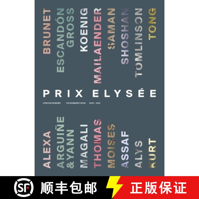 【3-4周达】Prix Elysée : The Nominees' Book 2020-2022 [9783039420131]