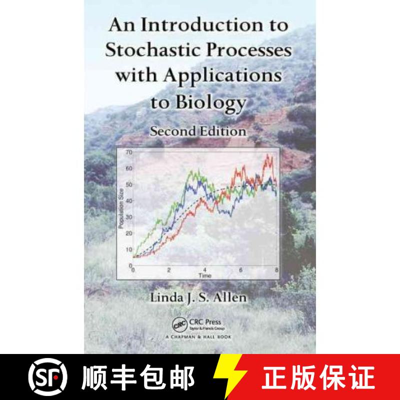 【3-4周达】An Introduction to Stochastic Processes with Applications to Biology [9781439818824]