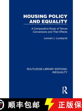 【3-4周达】Housing Policy and Equality: A Comparative Study of Tenure Conversions and Their Effects [9781032437798]