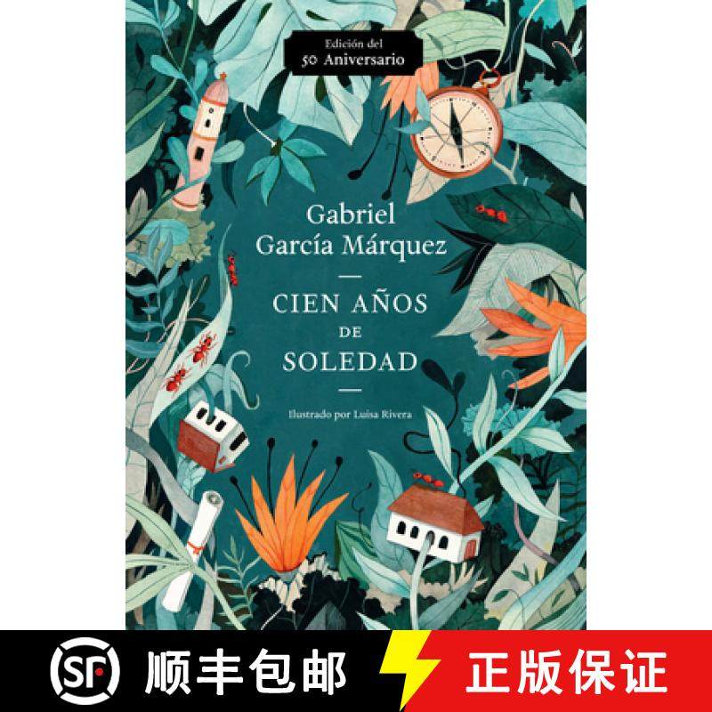 预订 Cien Años de Soledad (50 Aniversario) / One Hundred Years of Solitude: Illustrated Fiftieth Ann... [9780525562443]