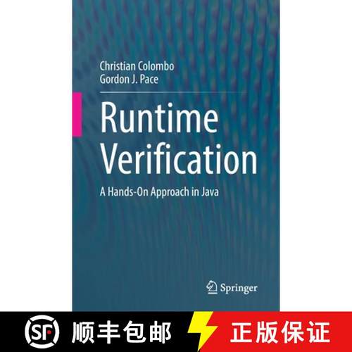 【3-4周达】Runtime Verification : A Hands-On Approach in Java [9783031092664]