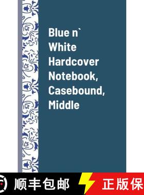 【3-4周达】Blue n` White Hardcover Notebook, Casebound, Middle, Pack of 1 [9781716088179]