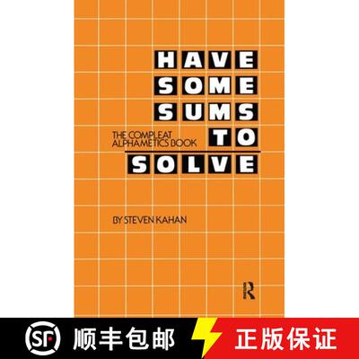 【3-4周达】Have Some Sums to Solve: The Compleat Alphametics Book [9780895030078]