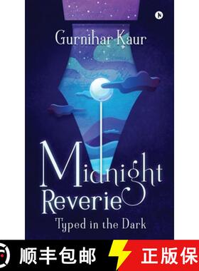 【3-4周达】Midnight Reverie: Typed in the Dark [9781646780358]