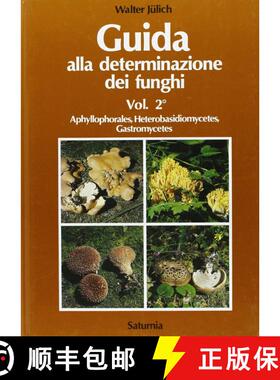 预订 Guida alla Determinazione dei Funghi, Volume 2 [Guide to the Identification of Fungi, Volume 2] [9788885013483]