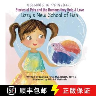 【3-4周达】Welcome to Petsville Stories of Pets and the Humans They Help and Love: Lizzy's New School... [9798987414927]