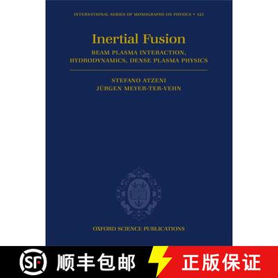 【3-4周达】精装 The Physics of Inertial Fusion: Beam Plasma Interaction, Hydrodynamics, Hot Dense Matter [9780198562641]