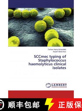 预订 SCCmec typing of Staphylococcus haemolyticus clinical isolates [9783330073166]