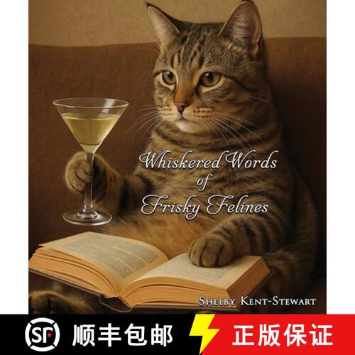 【3-4周达】精装 Whiskered Words of Frisky Felines [9798999502995]