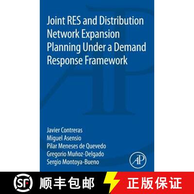 预订 Joint RES and Distribution Network Expansion Planning Under a Demand Response Framework [9780128053225]