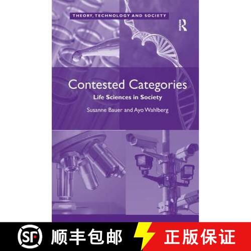 【3-4周达】精装 Contested Categories : Life Sciences in Society [9780754676188]