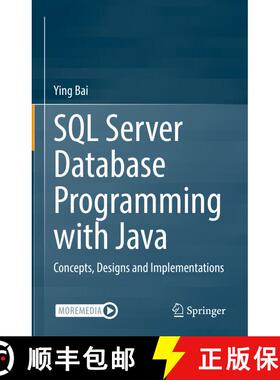【3-4周达】SQL Server Database Programming with Java : Concepts, Designs and Implementations [9783030926861]