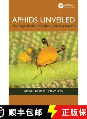 【3-4周达】Aphids Unveiled: The Saga of Nature's Most Irritating Insects [9781032883465]