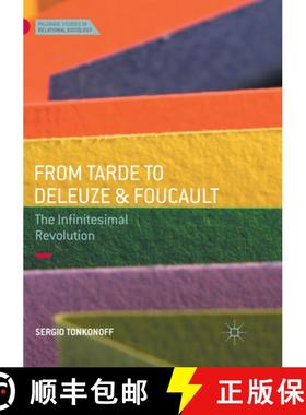 【3-4周达】From Tarde to Deleuze and Foucault: The Infinitesimal Revolution [9783319855806]