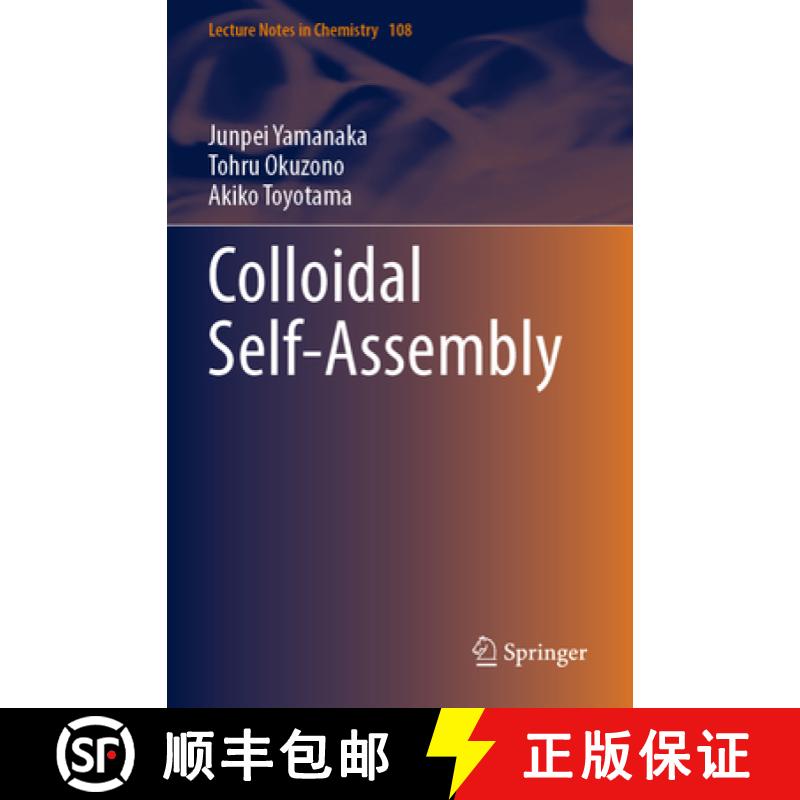 【3-4周达】Colloidal Self-Assembly [9789819950546]