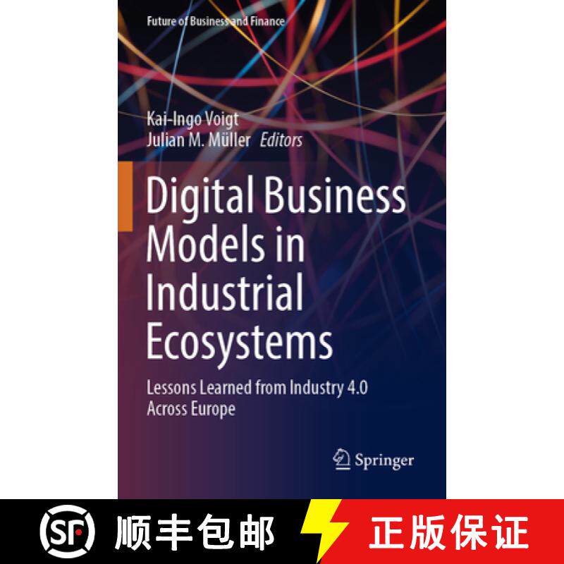 【3-4周达】Digital Business Models in Industrial Ecosystems : Lessons Learned from Industry 4.0 Acros... [9783030820053]