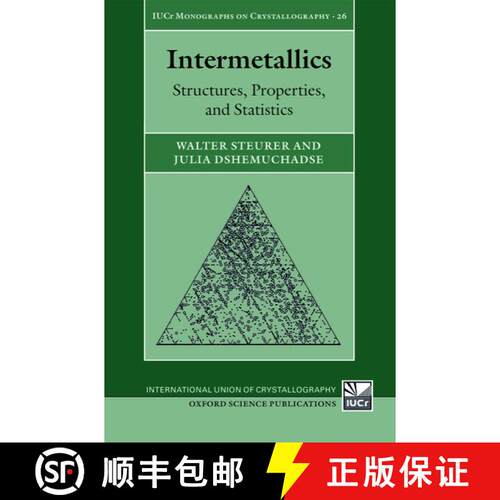 【3-4周达】精装 Intermetallics: Structures, Properties, and Statistics [9780198714552]