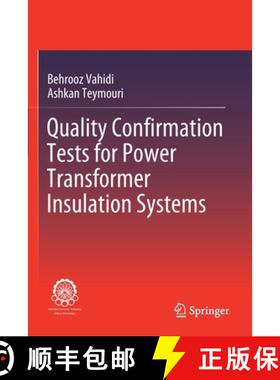 【3-4周达】Quality Confirmation Tests for Power Transformer Insulation Systems [9783030196950]