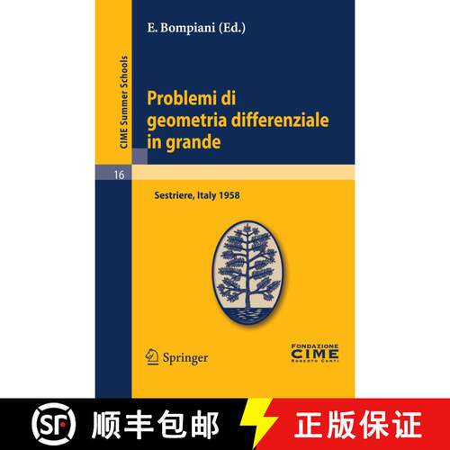 【3-4周达】Problemi di geometria differenziale in grande: Lectures given at a Summer School of the Ce... [9783642108945]
