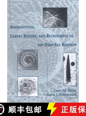 【3-4周达】Reproduction, Larval Biology, and Recruitment of the Deep-Sea Benthos [9780231080040]