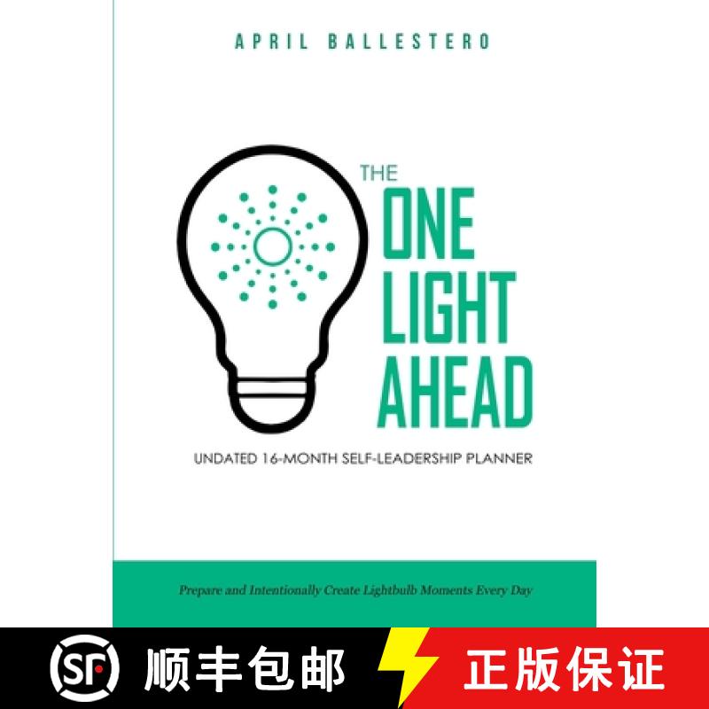 【2-3周达】The ONE LIGHT AHEAD Undated 16-Month Self-Leadership Planner: Prepare and Intentionally Cr... [9798989312702]