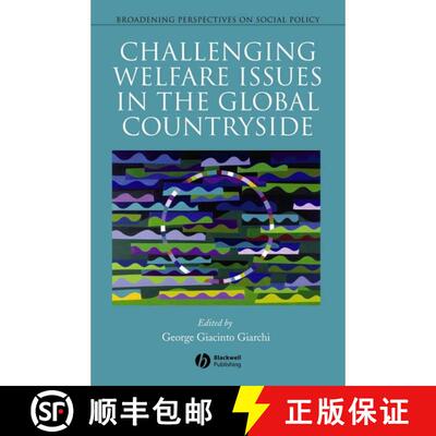 【3-4周达】Challenging Welfare Issues In The Global Countryside [Wiley社会政策及福利] [9781405162418]