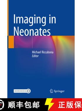 【3-4周达】Imaging in Neonates [9783031157288]