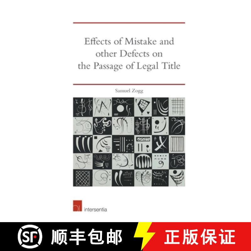 【2-3周达】Effects of Mistake and Other Defects on the Passage of Legal Title [9781780688312]