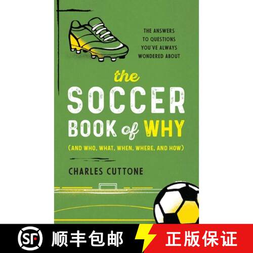 【3-4周达】The Soccer Book of Why : The Answers to Questions You've Always Wondered About [9781493090525]