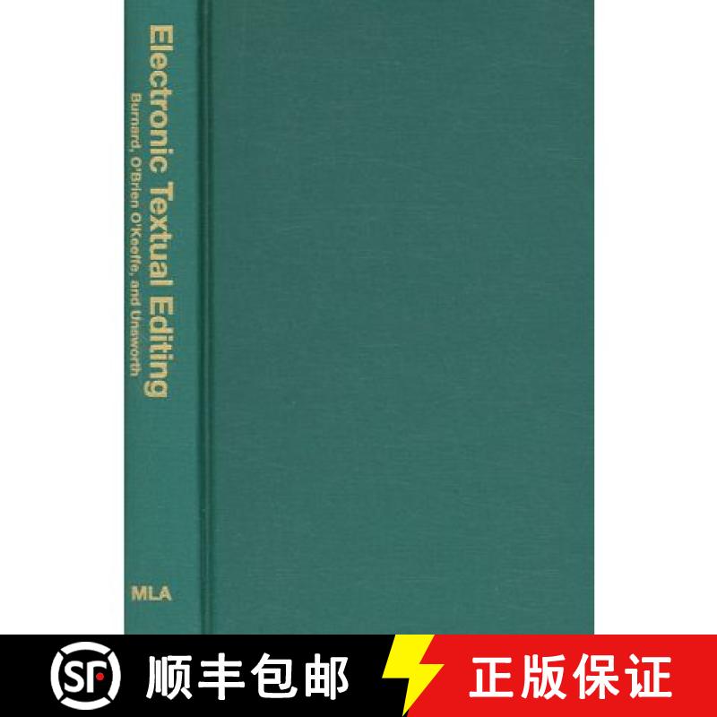 【3-4周达】Electronic Textual Editing [With CDROM] [9780873529709]
