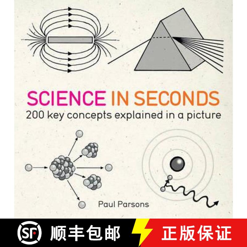【3-4周达】Science in Seconds: 200 Key Concepts Explained in an Instant [9781780871448]