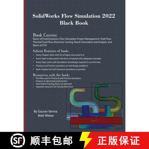 【3-4周达】SolidWorks Flow Simulation 2022 Black Book [9781774590553]