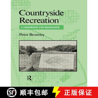 【3-4周达】精装 Countryside Recreation : A handbook for managers [9780419182009]