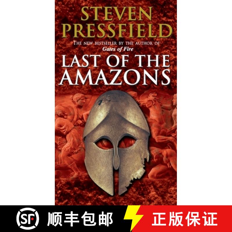 【3-4周达】Last Of The Amazons : A superbly evocative, exciting and moving historical tale that bring... [9780553813869]