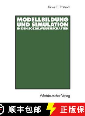 【3-4周达】Modellbildung Und Simulation in Den Sozialwissenschaften [9783531121505]